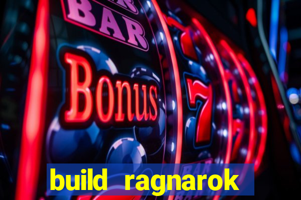 build ragnarok history reborn shadow